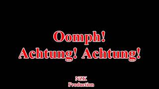 Oomph! - Achtung! Achtung!(Lyrics)