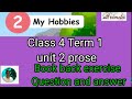 My hobbies textual Book back exercise Question and answer class 4 term 1 unit 2 prose @brinda1764