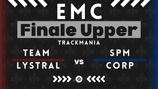 ⚜️EMC PLAY-OFF DIV 5/6 - FINALE UPPER BRACKET⚜️ (VOD - Team Lystral vs SPM Corp)