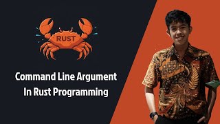 Rust part 26 # Command Line Argument