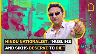 Hindu nationalist: "Muslims and Sikhs deserve to die"