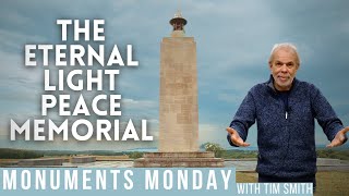 Monuments Monday with Tim Smith | The Eternal Light Peace Memorial in Gettysburg