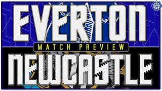 Everton v Newcastle United | Match Preview