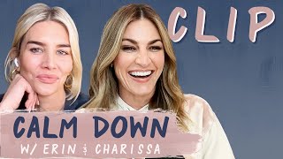 Charissa will gladly babysit your baby | Calm Down Podcast