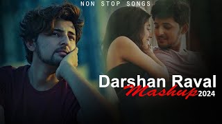 Darshan Raval Mashup 2024 | Best of Darshan Raval Songs | Music no 1 | Non Stop Mashup | Night Drive