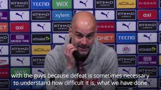 'Man City defeat will help team' - Pep Guardiola