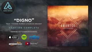 Marco Barrientos - Amanece (Album Completo) - Digno (Ft. Marcos Brunet e Yvonne Muñoz)