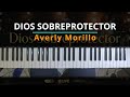 #TUTORIAL Dios Sobreprotector - Averly Morillo |Kevin Sánchez Music|