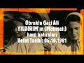 kayseri obruklu 1. dünya savaşı gazisi ali yildirim anlatıyor 1. bölüm