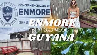 ENMORE pt.1 | GUYANA 2023 VLOG