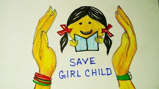 World Girl Child Day Drawing || Girl Child Day Poster || Girl Child Day Project || Save Girl