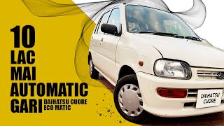 Daihatsu Cuore EX Automatic 2010 | 10 Lac Mai Auto Gari | Casual Review