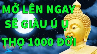 Tu 1000 Đời Chỉ Bằng 1 Phút Nghe Kinh Chữa Lành Bách Bệnh Sống Thọ 100 Đời Linh Nghiệm Vô Cùng