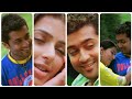 ❤️ Tamil Vertical Full screen Whatsapp Status ❤️ Munbe Vaa En Anbe Vaa ❤️ Sillunnu oru Kadhal ❤️