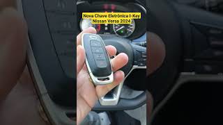 Nova Chave Presencial I-key Nissan Versa 2024 #carros #nissan #tecnologia  #shorts