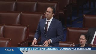 Will Hurd third Texas GOP Congressman to announce retirement