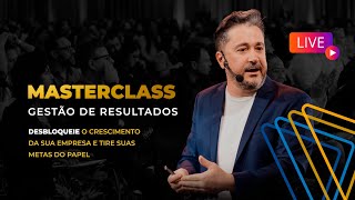 MasterClass - Gestão de Resultados