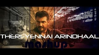 Theri Trailer | Yennai Arindhaal Version