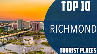 Top 10 Best Tourist Places to Visit in Richmond, Virginia | USA - English