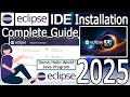 How to install Eclipse IDE on Windows 10/11 with Java JDK 23 [ 2025 Update ] Eclipse IDE 12 for Java