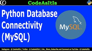 Python Database Connection | How to Connect Python with MySQL Database | Create Database & Tables