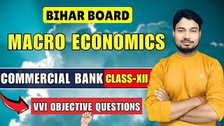 What is a Commercial Bank? | Bihar Board Class 12 | Macro Economics Simplified | Accounts Wallah