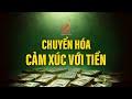 Chuyển Hóa Cảm Xúc Với Tiền, Bài Thực Hành Số 2 | Buổi 2 | Mong Coaching