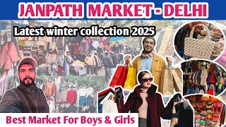 Janpath Delhi Market 2025 | Latest Winter Collection Janpath Market | Boys \u0026 Girls Winter Collection