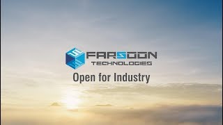 Farsoon Technologies - Truly Open Additive Solution for Industry