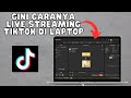 HOW TO LIVE TIKTOK STREAMING ON A LAPTOP OR COMPUTER USING TIKTOK STUDIO KO TUTORIAL