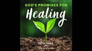 God's Promises for Healing - Scripture Declarations