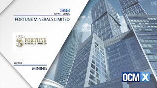 Fortune Minerals Limited gets listed on The OCMX