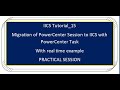 IICS Tutorial_15 Migration of PowerCenter Session to IICS with PowerCenter Task