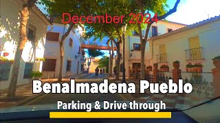 Benalmadena Pueblo 🇪🇸 Driving \u0026 Parking in Benalmadena  Pueblo – Best Free Parking Tips, Dec 2024