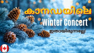 Canada Winter Concert 2024 | Canada Malayalam Vlog |#canada #canadalife #canadaupdate #canadavisa