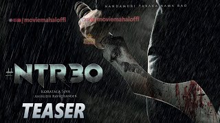 #NTR30 Pre Look Motion Teaser | Jr NTR | Koratala Siva | Movie Mahal
