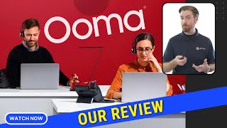 Ooma VoIP For Business - Complete Review of Plans, Pricing, and Features