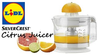 Middle of Lidl - SilverCrest Citrus Juicer - Juice be yourself!