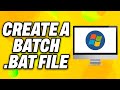How To Create A Batch .bat File on Windows  - Quick Fix