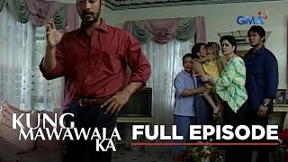 Kung Mawawala Ka: Full Episode 192 (Stream Together)