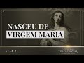 Catequese Tradicional | Aula 07: Nasceu de Maria Virgem