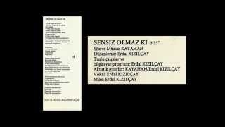 Kayahan - Sensiz Olmaz Ki (1993)