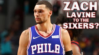 ZACH LAVINE trade to Philadelphia 76ers rumor| Ben Simmons  Tyrese Maxey | NBA Trade Rumors | Sixers