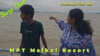 MPT Maikal Resort 4K I BARGI DAM JABALPUR