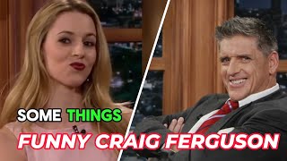 TOP 10 FUNNY MOMENTS ON THE CRAIG FERGUSON SHOW EP 03 1