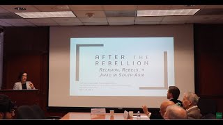After the Rebellion: Religion, Rebels and Jihad in South Asia