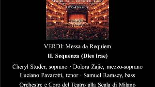 Studer, Zajic, Pavarotti, Ramsey & Muti -  Verdi Messa da Requiem 베르디 레퀴엠 II. Dies irae