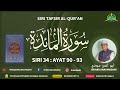 AAM 2024 Al-Ma'idah (34) [90-93] Haram Arak, Judi, Berhala, Tilik Nasib, Godaan Syaitan, Taat Allah.