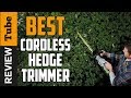 ✅ Hedge Trimmer: Best Cordless Hedge Trimmer (Buying Guide)