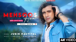 Mehsoos Hua Tujhse Hai Mukamal Jahan Re Jubin Nautiyal | Ab Dilli Dur Nahin | Ajay Singha | New Song
